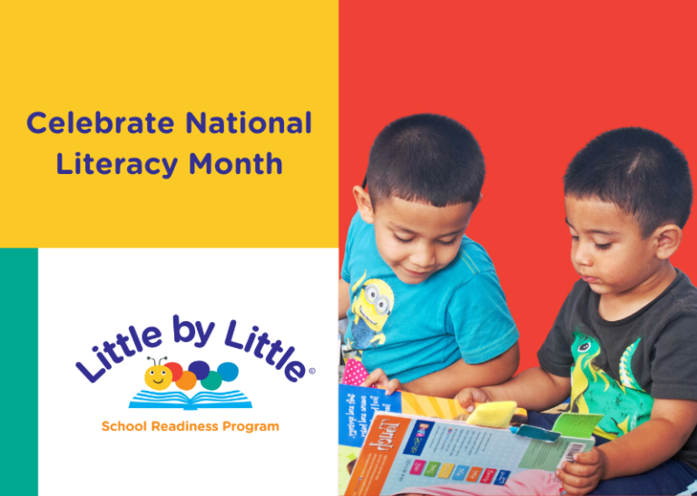 The Little By Little School Readiness Program Celebrates National